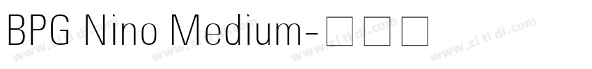 BPG Nino Medium字体转换